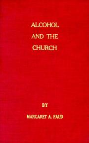 Alcohol and the Church by Margaret A. Fuad