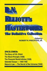 Cover of: R.N. Elliott's masterworks: the definitive collection