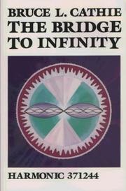 Cover of: The Bridge to Infinity (Alternative Science)