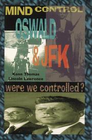 Cover of: Mind Control, Oswald & JFK: Were We Controlled? (Mind Control/Conspiracy)