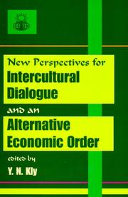 Cover of: New perspectives for intercultural dialogue and an alternative economic order