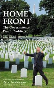 Cover of: Home front: the government's war on soldiers
