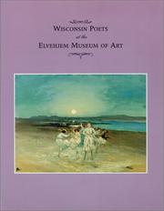 Cover of: Wisconsin poets at the Elvehjem Museum of Art.