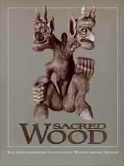 Sacred wood by Ruta Saliklis