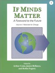 Cover of: If minds matter by edited by Arthur L. Costa, James Bellanca, Robin Fogarty.