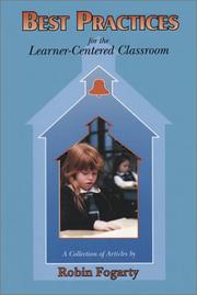 Cover of: Best practices for the learner-centered classroom: a collection of articles