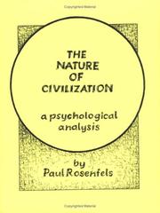 Cover of: The nature of civilization: a psychological analysis
