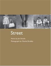 Cover of: STREET: Poems by Jim Daniels, Photographs by Charlee Brodsky (Working Lives)