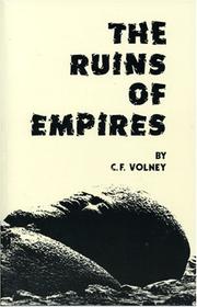 Cover of: The Ruins, Or, Meditation on the Revolutions of Empires: And the Law of Nature
