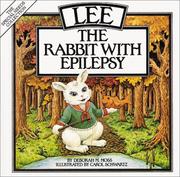 Cover of: Lee, the rabbit with epilepsy | Deborah M. Moss