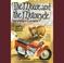 Cover of: The Mouse and the Motorcycle