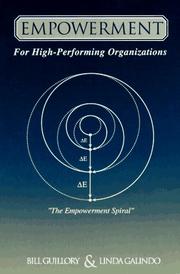 Cover of: Empowerment for High-Performing Organizations by William A. Guillory Ph.D.