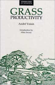 Cover of: Grass productivity by Voisin, André