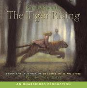 Cover of: The Tiger Rising by Kate DiCamillo
