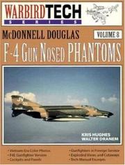Cover of: McDonnell Douglas F-4 Gun Nosed Phantoms - WarbirdTech Volume 8 (WarbirdTech)
