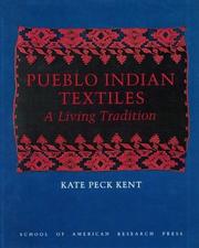 Cover of: Pueblo Indian Textiles by Kate Peck Kent