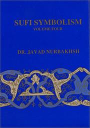 Cover of: Sufi Symbolism: The Nurbakhsh Encyclopedia of Sufi Terminology, Vol. 4: Symbolism of the Natural World (Sufi Symbolism)