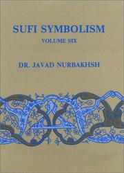 Cover of: Symbolism: The Nurbakhsh Encyclopedia of Sufi Terminology, Vol. 6: Titles and Epithets (Sufi Symbolism)
