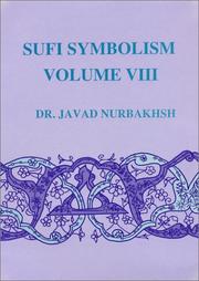 Cover of: Sufi Symbolism: The Nurbakhsh Encyclopedia of Sufi Terminology, Vol. 8: Inspirations, Revelations, Lights (Farhang-E Nurbakhsh : Inspirations, Revelations, Lights Chrismatic Powers States An)