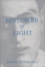 Cover of: Bestower of Light: A Portrait of Dr. Javad Nurbakh, Master of the Nimatullahi Sufi Order