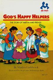 God's Happy Helpers (Me Too!) by Marilyn Lashbrook