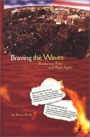 Braving the waves by Boyle, Kevin
