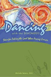 Cover of: Dancing With the Diagnosis by Michelle Waters