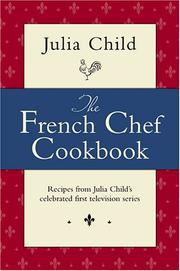 Cover of: The French Chef Cookbook by Julia Child