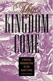 Cover of: Thy kingdom come by Thomas Tai-Seale
