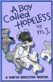 Cover of: Boy Called Hopeless by David Melton, David Melton