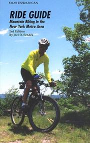 Ride guide :mountain biking in the New York metro area by Joel D. Sendek
