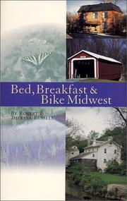 Cover of: Bed, breakfast & bike Midwest