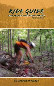 Ride Guide New Jersey Mountain Biking by Joshua M. Pierce