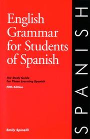 Cover of: English Grammar for Students of Spanish by Emily Spinelli