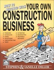 Cover of: How to Succeed With Your Own Construction Business