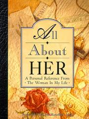 Cover of: All About Her: A Personal Reference from the Woman in My Life (Clark, Beverly)