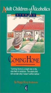 Coming home by Peggy King Anderson