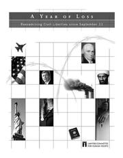 Cover of: A year of loss: reexamining civil liberties since September 11