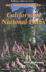 Cover of: Day Hiker's Guide to California's National Parks (Walking California Series)