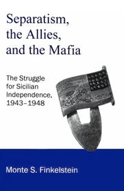 Cover of: Separatism, the Allies and the Mafia by Monte S. Finkelstein