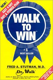 Cover of: Walk to win by Fred A. Stutman