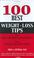 Cover of: 100 Best Weight-Loss Tips