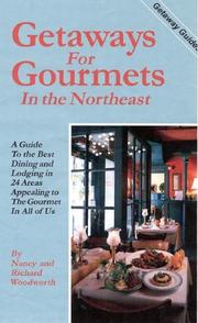 Cover of: Getaways for Gourmets in the Northeast