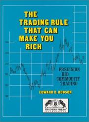 Cover of: The trading rule that can make you rich by Edward D. Dobson