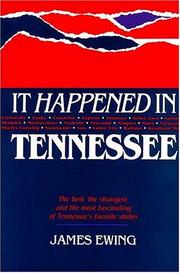 Cover of: It happened in Tennessee by [compiled by] James Ewing.