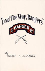 Lead the Way, Rangers by Henry S. Glassman