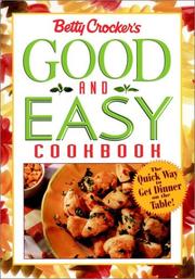 Cover of: Betty Crocker's Good and Easy Cookbook by Betty Crocker