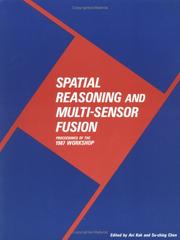 Cover of: Spatial Reasoning and Multi-Sensor Fusion: Proceedings of the 1987 Workshop