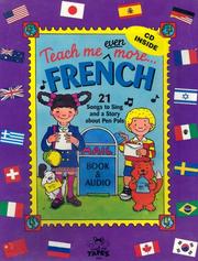 Teach Me Even More French by Judy Mahoney