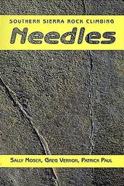 Cover of: Southern Sierra Rock Climbing: The Needles